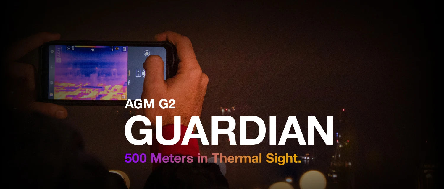 AGM G2 Guardian 5G – Smartphone Rugged avec Imagerie Thermique Longue Portée - BLACKBEARD OUTDOOR INDUSTRIES